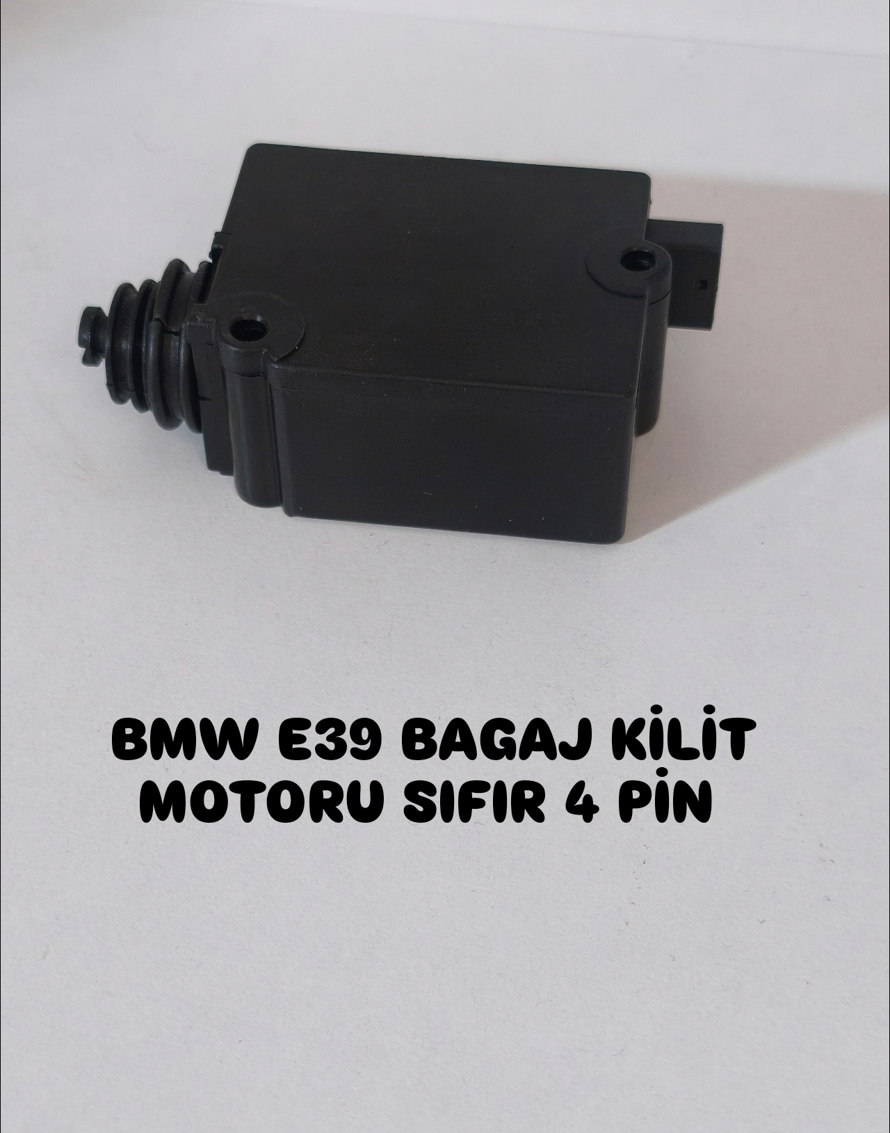 BMW E39 BAGAJ KİLİT MOTORU SIFIR 4 PİN